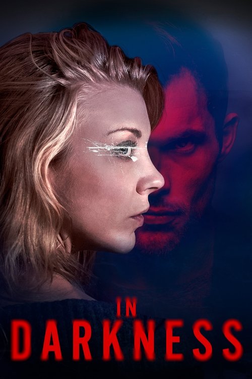 In Darkness official trailer poster