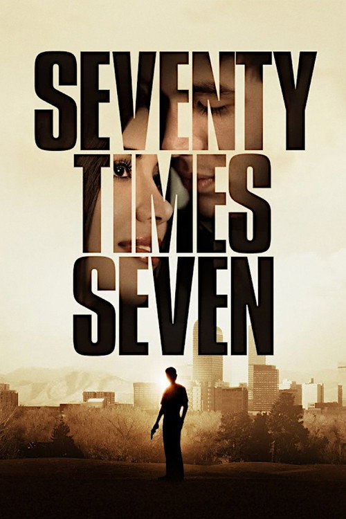Seventy Times Seven official trailer poster
