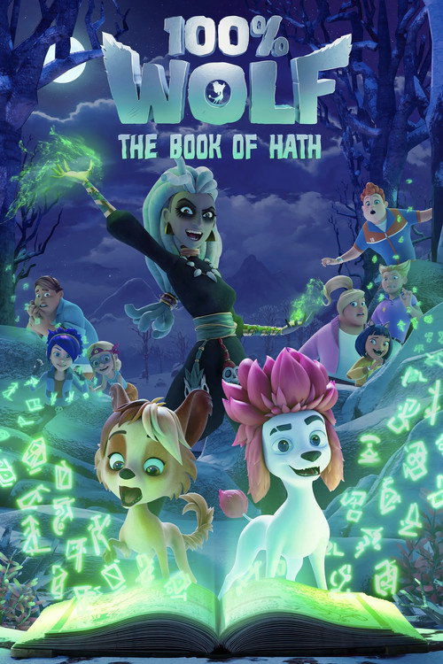 100% Wolf: The Book of Hath official trailer poster