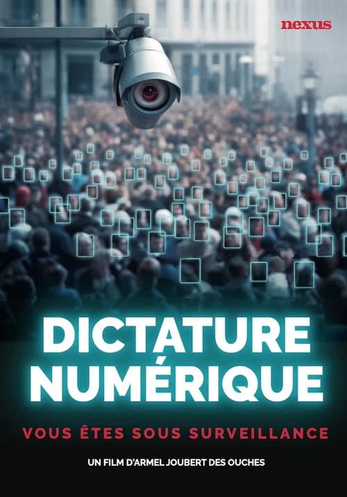 Dictature numérique, vous êtes sous surveillance ! official trailer poster