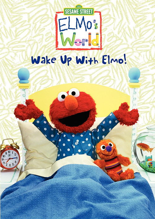 Sesame Street: Elmo's World: Wake Up with Elmo! official trailer poster