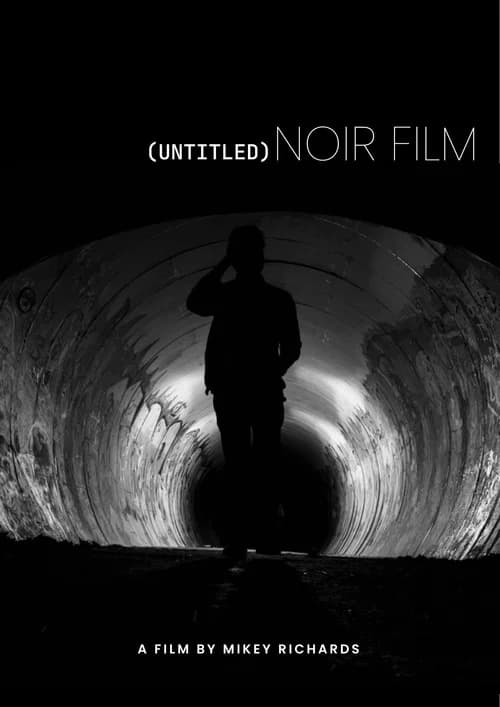 (Untitled) Noir Film official trailer poster