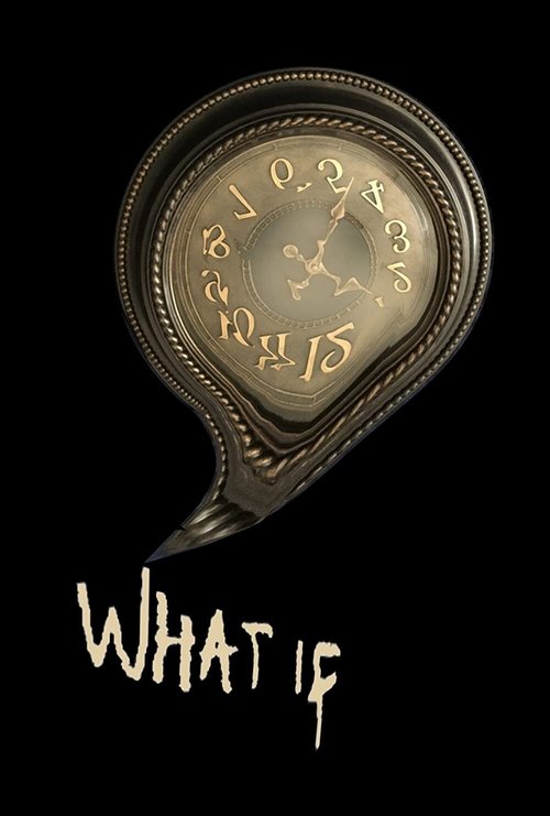 What If official trailer poster