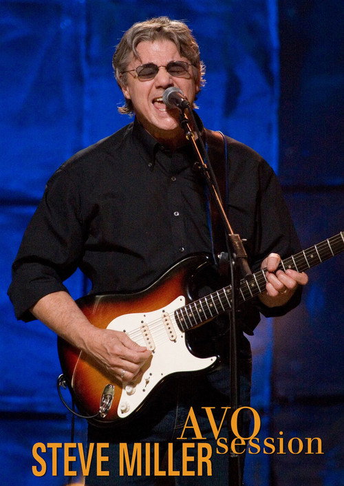 The Steve Miller Band: AVO Session Basel 2012 official trailer poster