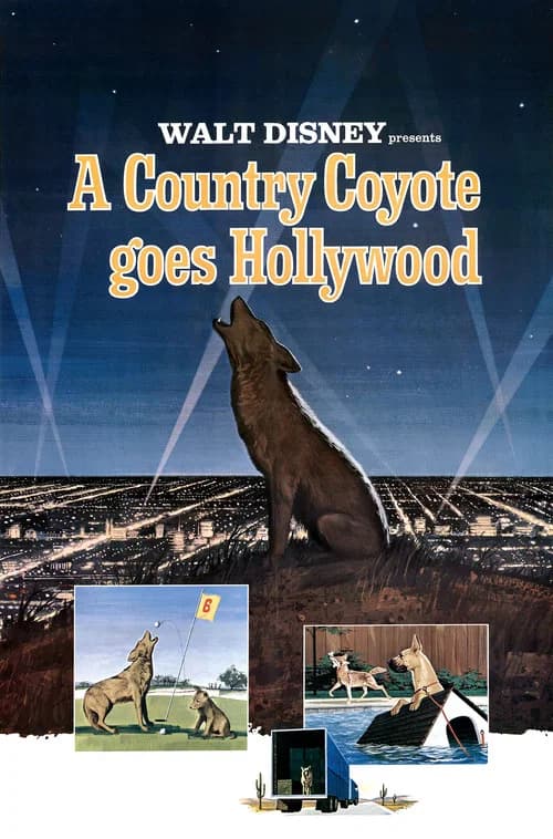 A Country Coyote Goes Hollywood official trailer poster