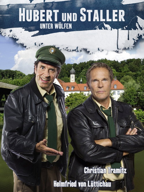 Hubert und Staller - Unter Wölfen official trailer poster