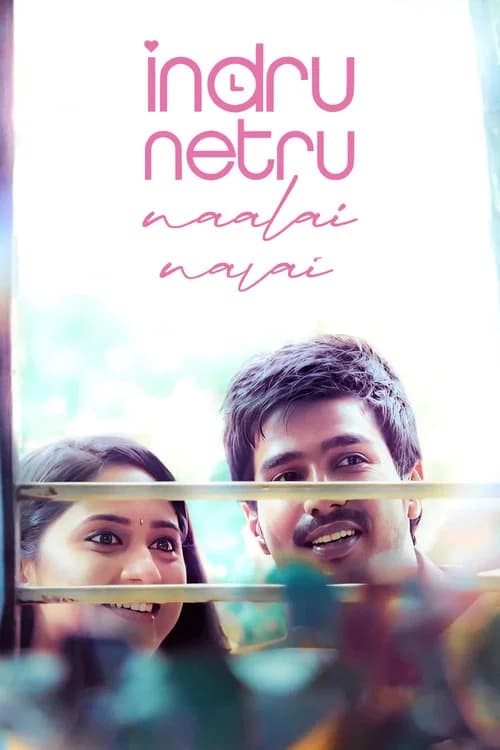 Indru Netru Naalai official trailer poster