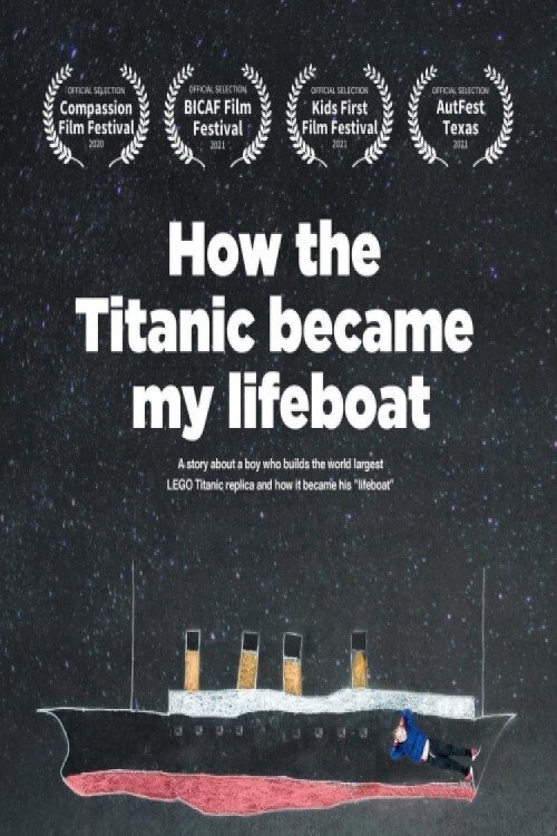 How the Titanic became my lifeboat official trailer poster
