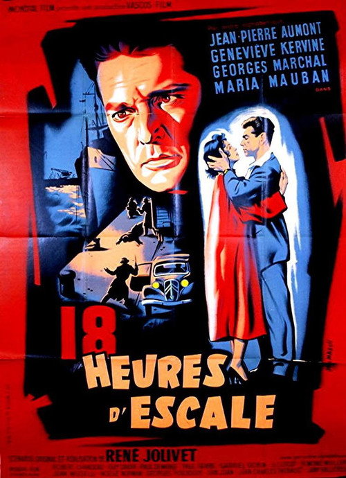 Dix-huit heures d'escale official trailer poster