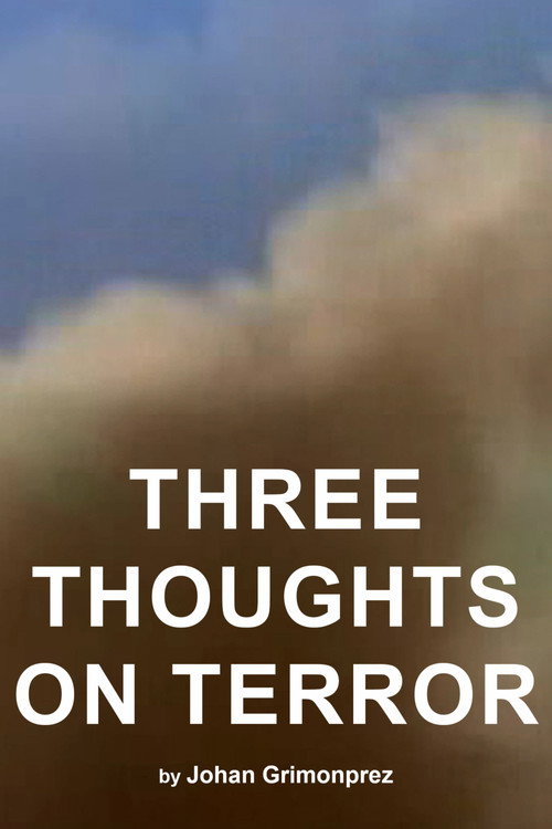 Three Thoughts on Terror official trailer poster