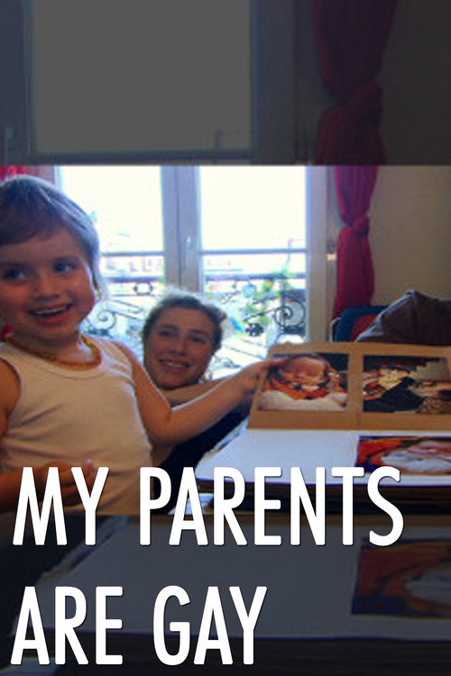 My Parents Are Gay official trailer poster
