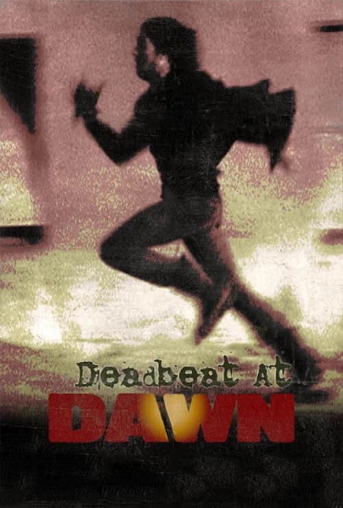 Deadbeat at Dawn official trailer poster