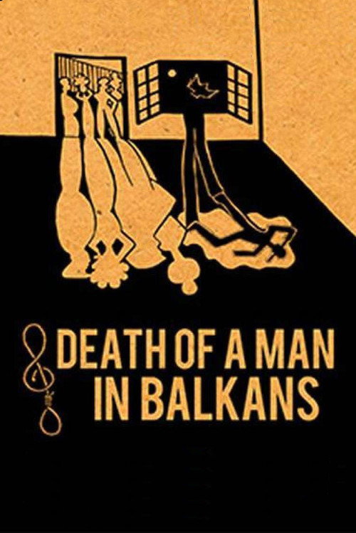 Death of a Man in the Balkans official trailer poster