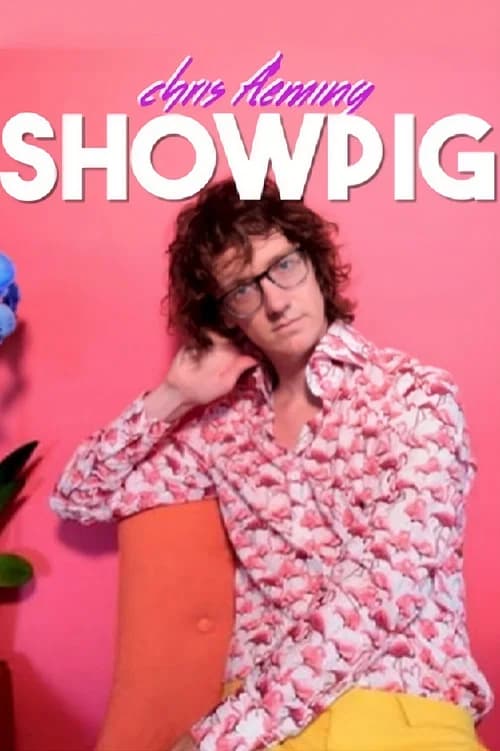 Chris Fleming: Showpig official trailer poster