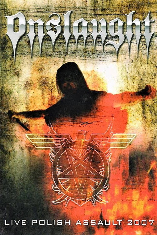 Onslaught - Live Polish Assault official trailer poster