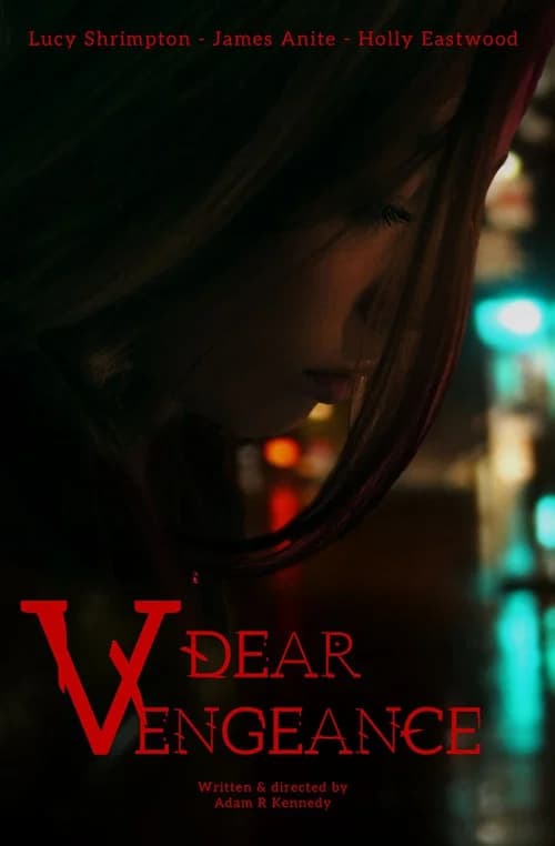 Dear Vengeance official trailer poster