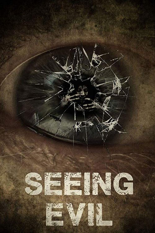 Seeing Evil official trailer poster