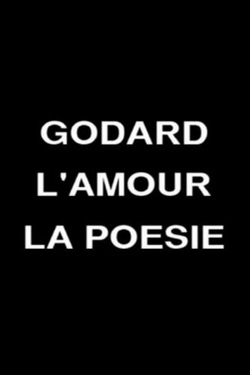 Godard, Love and Poetry official trailer poster