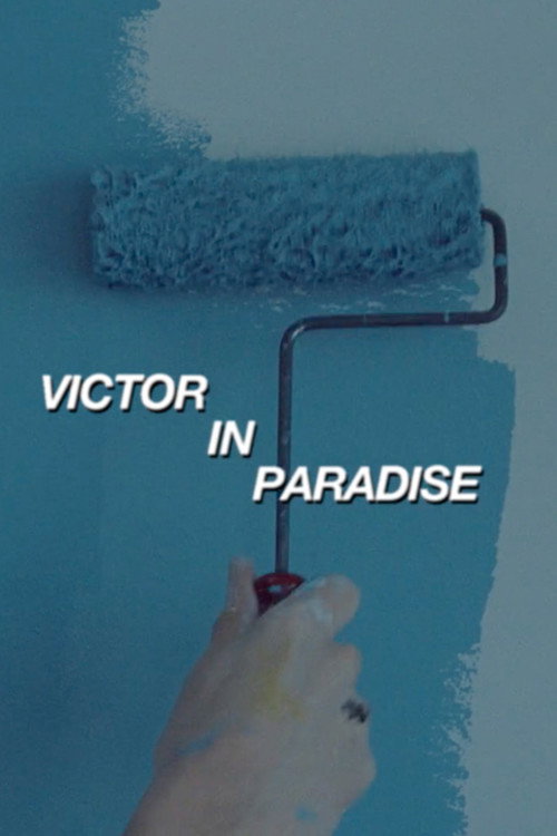 Victor in Paradise official trailer poster