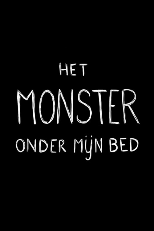 The Monster Under My Bed official trailer poster