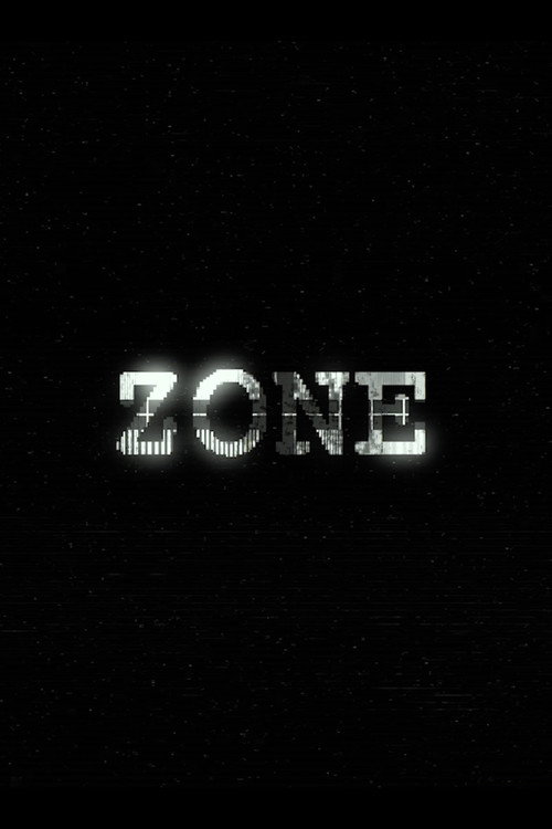 Zone official trailer poster