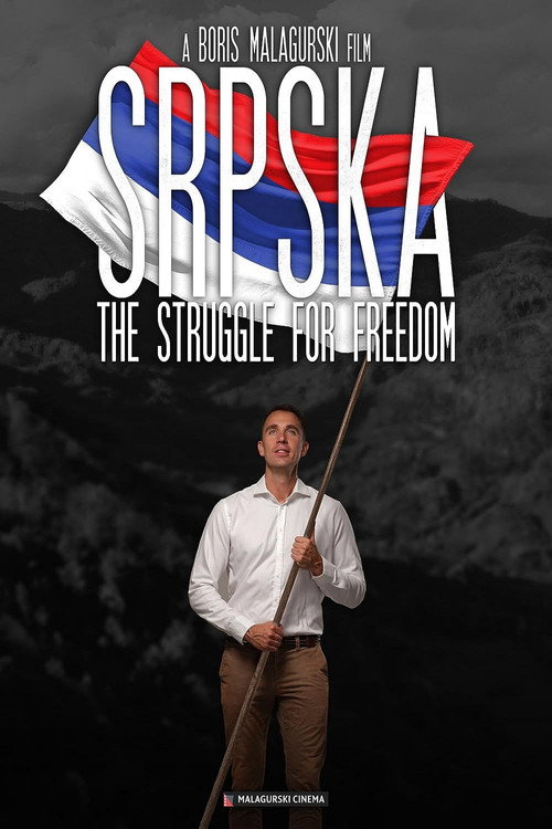 Srpska: The Struggle for Freedom official trailer poster