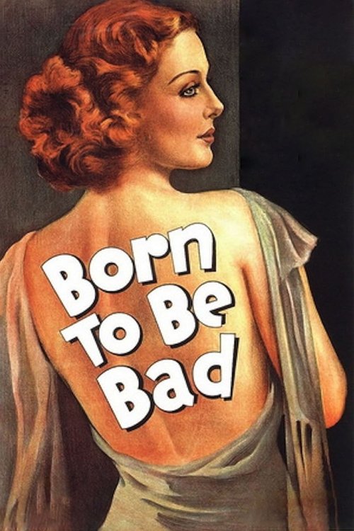 Born to Be Bad official trailer poster