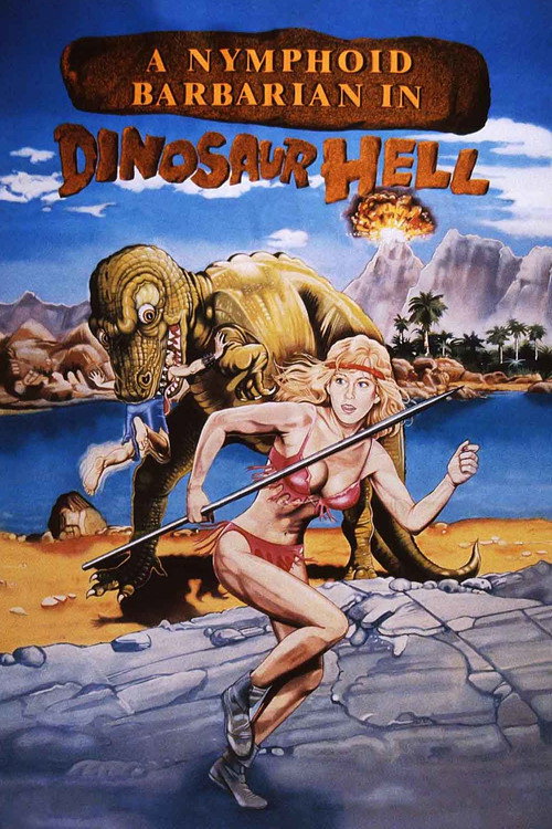 A Nymphoid Barbarian in Dinosaur Hell official trailer poster