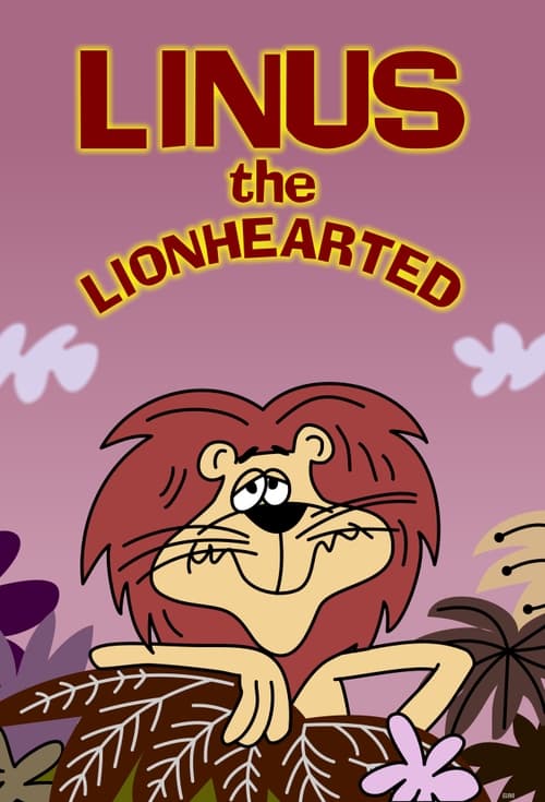 Linus the Lionhearted official trailer poster