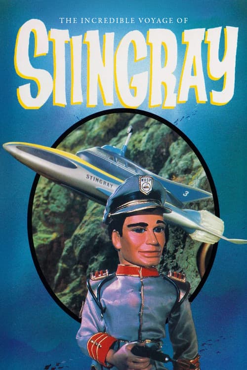 The Incredible Voyage of Stingray official trailer poster