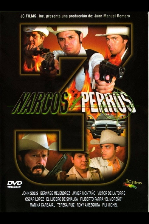Narcos y perros 3 official trailer poster