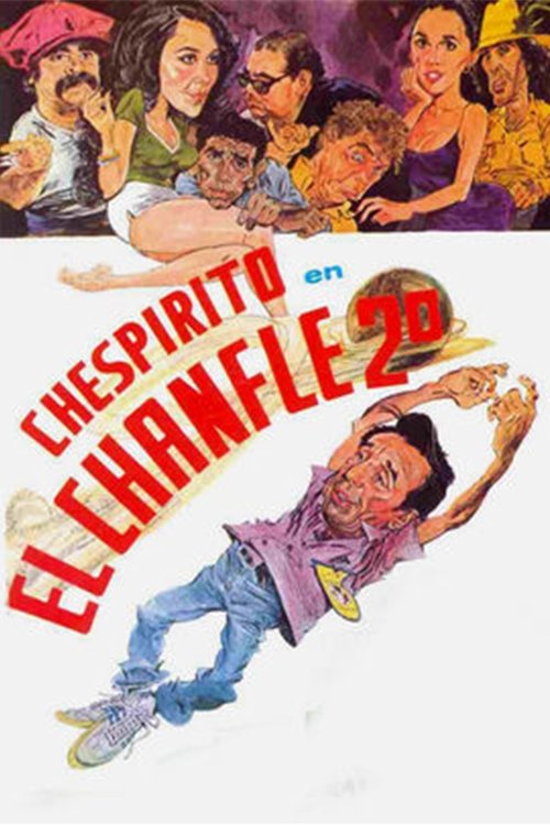 El Chanfle 2 official trailer poster