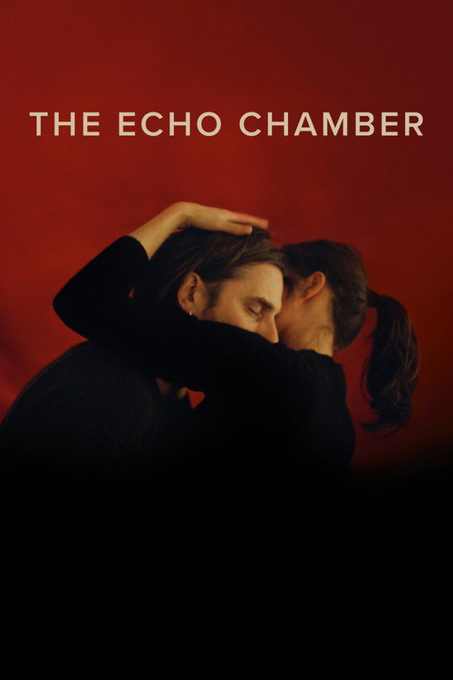 The Echo Chamber official trailer poster