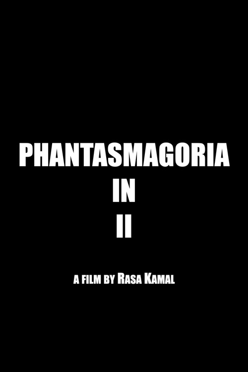 Phantasmagoria in II official trailer poster