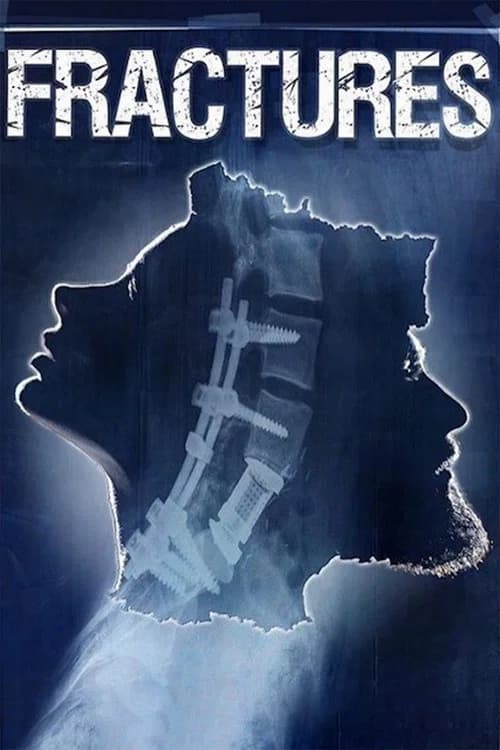 Fractures official trailer poster