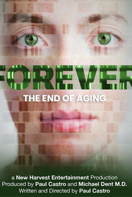 Forever: The End of Aging official trailer poster