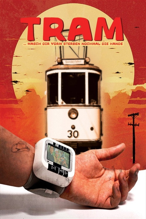 Tram - Wash Your Hands Before Dying official trailer poster