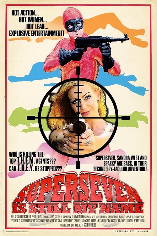 Superseven Is Still My Name official trailer poster