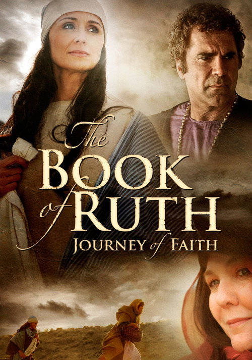 The Book of Ruth: Journey of Faith official trailer poster