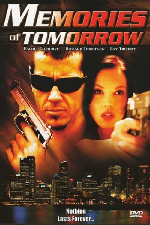 Memories of Tomorrow official trailer poster