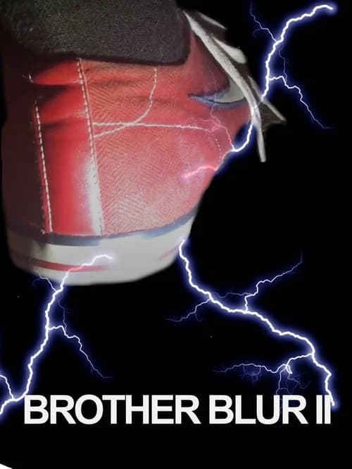 Brother Blur 2 official trailer poster