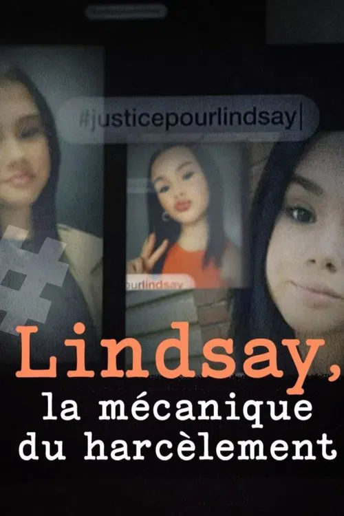 Lindsay, la mécanique du harcèlement official trailer poster