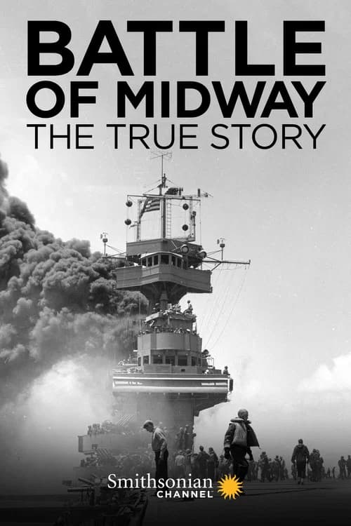 Battle of Midway: The True Story official trailer poster