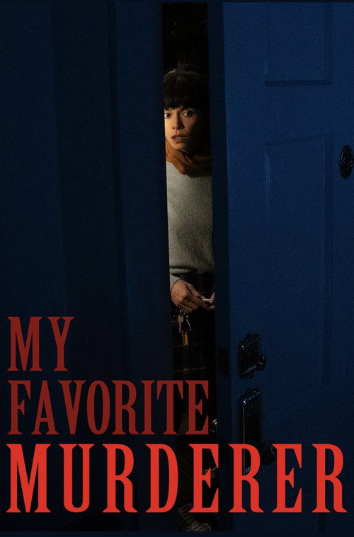 My Favorite Murderer official trailer poster