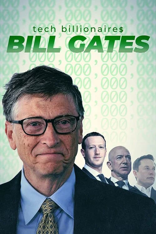 Tech Billionaires: Bill Gates official trailer poster