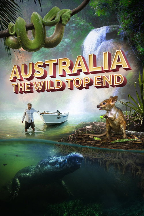 Australia: The Wild Top End official trailer poster