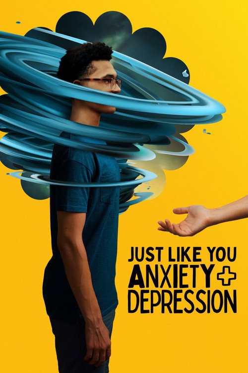 Just Like You: Anxiety + Depression official trailer poster