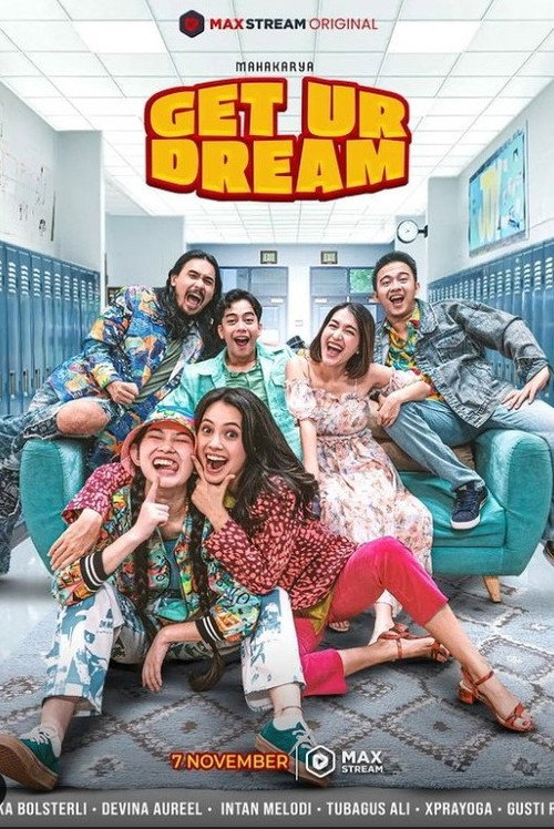 Get ur Dream (2022) official trailer poster