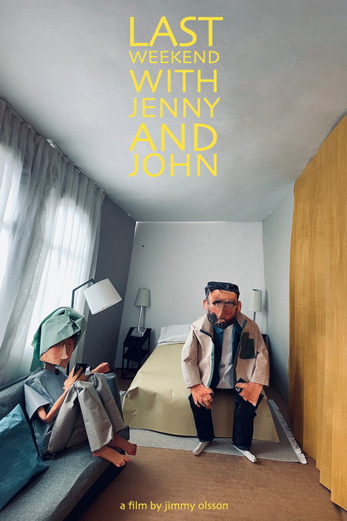 Last Weekend with Jenny and John official trailer poster