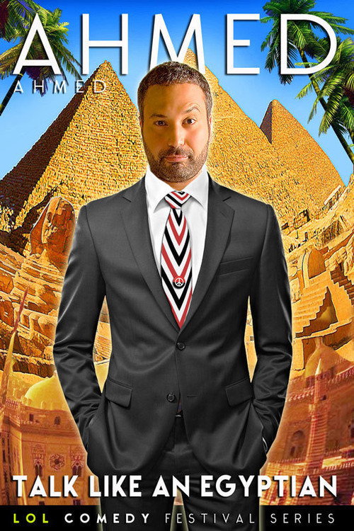 Ahmed Ahmed: Talk Like an Egyptian official trailer poster